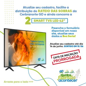 Sorteio de duas Smart TVs: prazo de inscrição é prorrogado