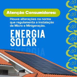 Mudanças na norma que regulamenta o sistema de Micro e Mini geração da Cerbranorte