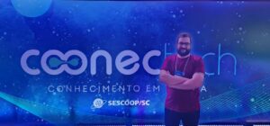 Tecnologia e inovação em pauta: Cerbranorte participa do CoonecTech 2026